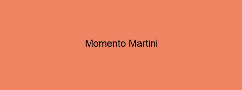 Momento Martini