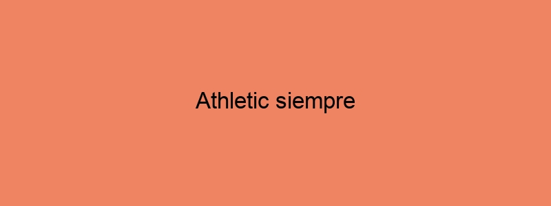 Athletic Siempre