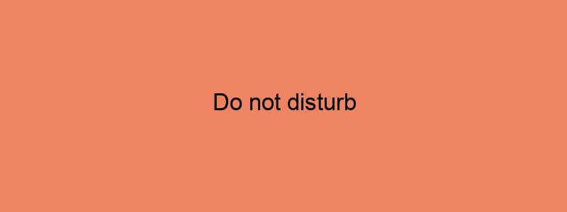 Do Not Disturb